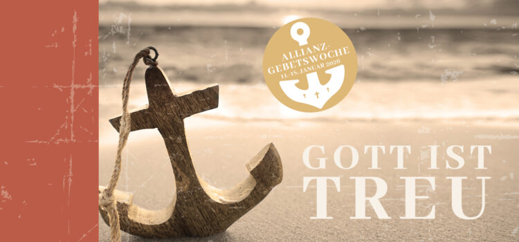 Allianzgebetswoche 2026